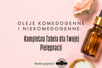 Wpis na bloga oleje tabela komedogenność i niekomedogennosc, różowe tło